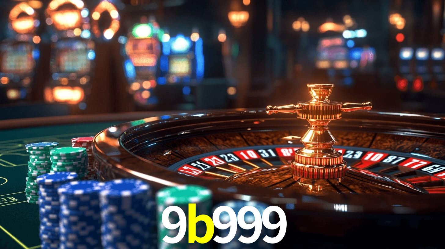 9b999: Jogos de Caça-Níqueis-Altas Recompensas, Roleta-Velocidade, Blackjack-Desafios Máximos